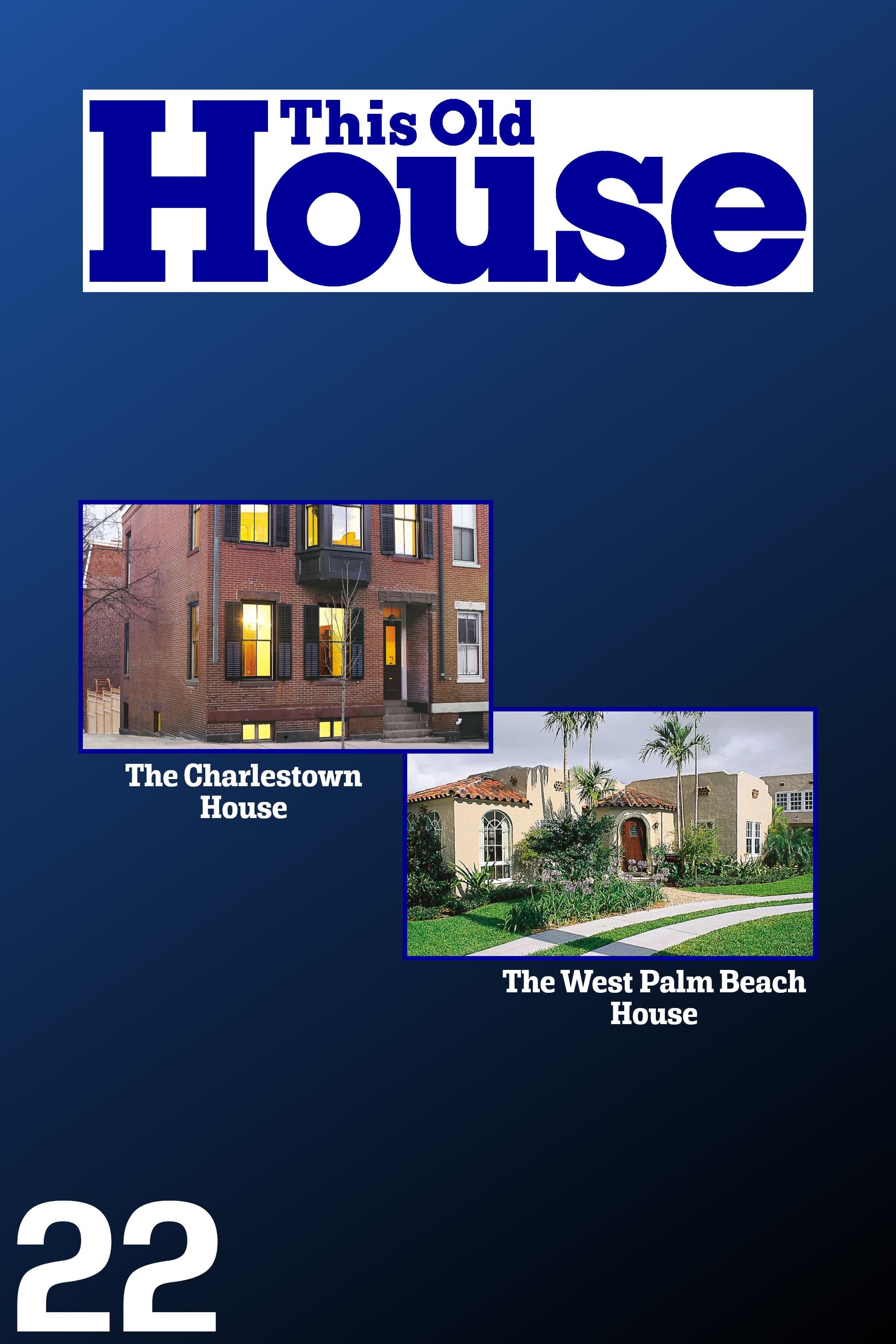 This Old House - Season 22 [89635] (A1724357301) [[Shows]] --Plex--